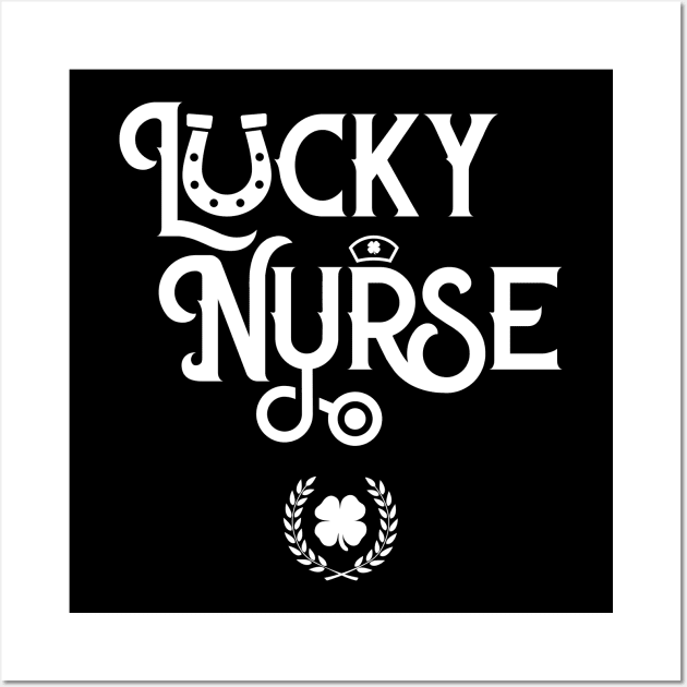 Nurse St Patrick's Day Irish Lucky Nurse Wall Art by trendingoriginals